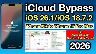 iCloud Bypass iPhone XR to iPhone 17 Pro Max iOS 26.1-iOS 18.7.2 Fix ID Login - Disable update/Reset