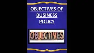 business policy definition,objective and nature #bba #business #businesspolicy #shorts