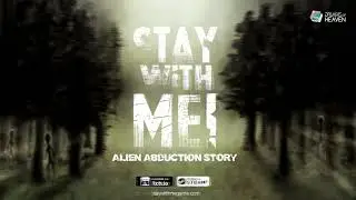 Stay with Me! Alien Abduction Story GDC 2022 (Launch Trailer Demo Pre Alpha v.05 )