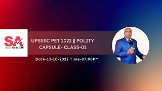 UPSSSC PET 2022 || POLITY CAPSULE || by Avadhesh Sir