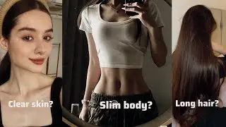 Skin Care Routine + Hair Care Tips + Slim Body Exercises | Glow Up Guide