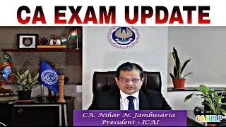 BIG Breaking 🔥ICAI PRESIDENT CLEARFICATION REGARDING CA EXAM JULY 2021  #Caexampostpone #cahelp