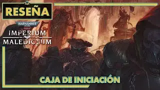 Warhammer 40K Imperium Maledictum - Reseña Caja de Iniciación