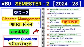 SEM 2 SEC 2 Disaster Management Important Question l sec aapda prabandhan semester 2 questions 