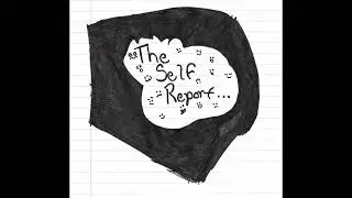 The Self Report Episode 1 - Abe & Victor