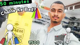 Big Shopping Vlogs, Just ₹500 😀