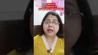 Last Date बढ़ गई CBSE Class 9 & 11 Registration 2023-24  Date Extended #snehasmriti #cbse #shorts