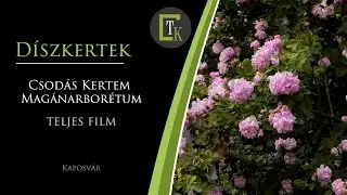 Csod&aacute;s Kertem Mag&aacute;narbor&eacute;tum - Kaposv&aacute;r