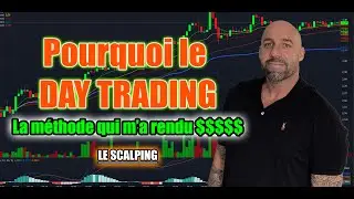 Day Trading vs Investissement : pourquoi j&rsquo;ai choisi le SCALPING