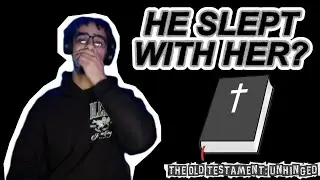 He Did WHAT With His Brother's Wife!? | The Old Testament: Unfiltered (Episode 1)