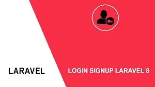 How to Login Signup with Laravel 8
