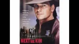 Next of kin - Movie Soundtrack - My sweet baby`s gone