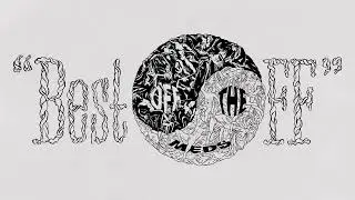 Off The Meds - Bang Bang (Studio Barnhus)
