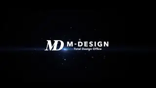 【M-DESIGN】プロモーションムービー