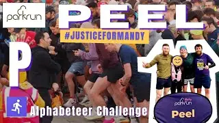 Peel Parkrun // 5k App Alphabeteer Challenge //Justice for Mandy!!