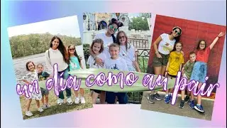 UN DÍA COMO AU PAIR | Au Pair Life