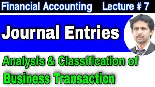 Analysis of Business Transactions | Classification of Business Transactions | Financial Accounting