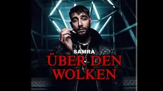 Samra - Über den Wolken