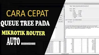 Script membuat queue tree pada mikrotik dengan cepat