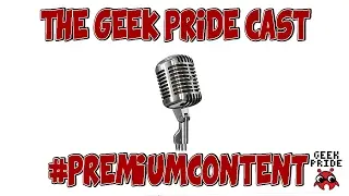 The Geek Pride Cast #Premiumcontent