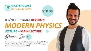 Modern Physics : Revision