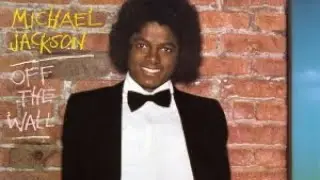 Michael Jackson-Album:Off The Wall-A&ntilde;o:1979-Canci&oacute;n:Off The Wall.