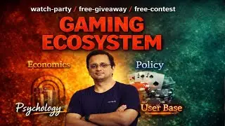 Gaming Ecosystem Gaming Watch Party | Free Giveaway | Free Contest | RMG | Online Gaming Ban 