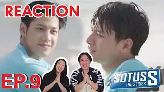 [Reaction] Sotus S the Series EP.9