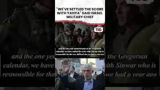 #yahyasinwar | Israeli military chief says Israel has 'settled the score' with Hamas' Yahya Sinwar