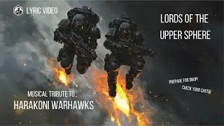 Stellar Adepts - Lords of the Upper Sphere (tribute to Harakoni Warhawks) | Warhammer 40k Music