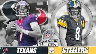 Texans vs Steelers | Wild Card NFL Playoffs | Madden 26 PS5 Gameplay