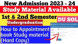 DU SOL First Year New Admission 2023-2024 || Study Material Book Appointment : Step by Step. #dusol