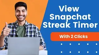 How To Check Streak Timer On Snapchat