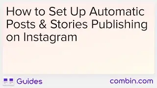 How to Set Up Automatic Posts & Stories Publishing