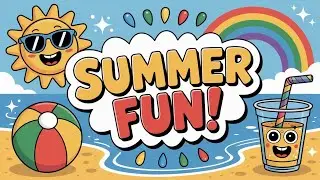 The Epic Summer Cartoon Adventure for Kids | Fun Learning & Summer Fun!