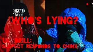 Suspect Responds To Chinx (Who&rsquo;s Lying)