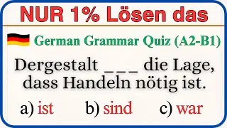 Deutsche Grammatik Test B1 | Mixed Grammar Challenge A2-B1 | Deutsch lernen f&uuml;r Anf&auml;nger