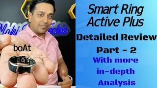 Boat Ring Active Plus - Full Testing Part 2, with more In-Depth Analysis
