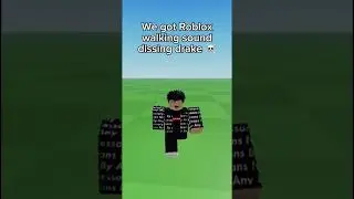 Roblox walking sound dissing drake #roblox
