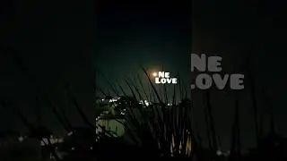 one love🤌🌝#eidting #capture #photography #song #view #moon #love #nature #music #explore #moonlight