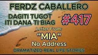 ILOCO DRAMA / DAGITI TUGOT ITI DANA TI BIAG #417