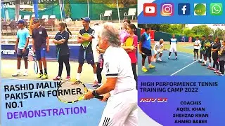Rashid Malik demonstrating high performance Camp players |Aqeel Khan | Shehzad Khan| Ahmed Baber 🎾🇵🇰