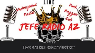 Introducing Jefe Radio Arizona | Discovering Reggae, Rap & Punk Lost Deep Tracks & Other Stuff