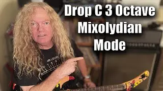 Drop C 3 Octave Mixolydian Mode.