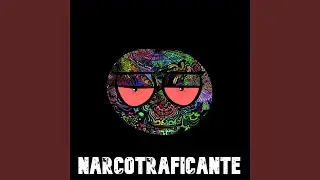 NARCOTRAFICANTE