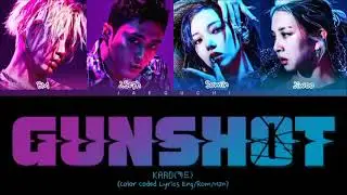 KARD&rsquo;GUNSHOT&rsquo; lyrics