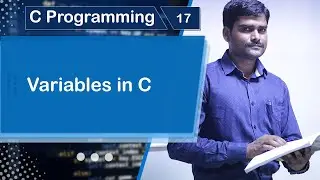 Variables in C - C Programming Tutorial 17 🚀