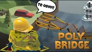 EL MEJOR INGENIERO DE SU CASA (Vive solo) - Poly Bridge