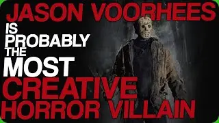 Wiki Weekends | Jason Voorhees Is Probably The Most Creative Horror Villain