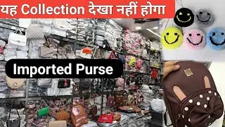 Imported purse wholesale market in Nabi Karim/purse manufacturer in delhi/wholesale purse market